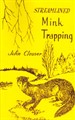 Streamlined Mink Trapping