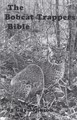 The Bobcat Trapper's Bible