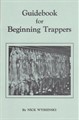 Guidebook For Beginning Trappers